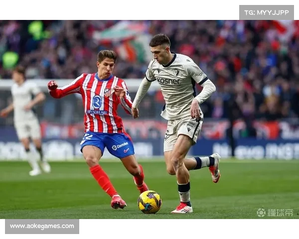 马竞2-1客胜奥萨苏纳，格列兹曼传射建功